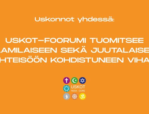 USKOT-foorumi tuomitsee islamilaiseen sekä juutalaiseen yhteisöön kohdistuneen vihan