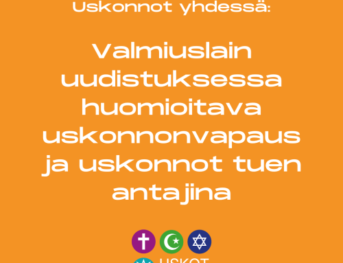Valmiuslain uudistuksessa huomioitava uskonnonvapaus ja uskonnot tuen antajina